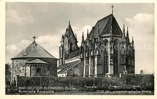 AK / Ansichtskarte Bad Deutsch Altenburg Romanische Rundkapelle 1000jaehrige romanisch gotische Kirche Kat. Bad Deutsch Altenburg