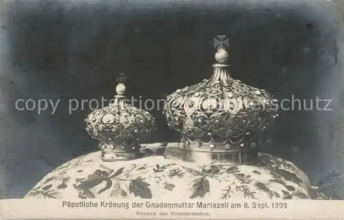 AK / Ansichtskarte Krone Koenigshaeuser Paepstliche Kroenung Gnadenmutter Mariazell  Kat. Koenigshaeuser