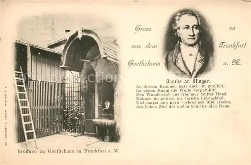 AK / Ansichtskarte Goethe Johann Wolfgang von Brunnen im Goethehaus Frankfurt  Kat. Dichter