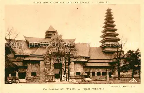 AK / Ansichtskarte Exposition Coloniale Internationale Paris 1931 Pavillon des Pays Bas Facade Principale  Kat. Expositions