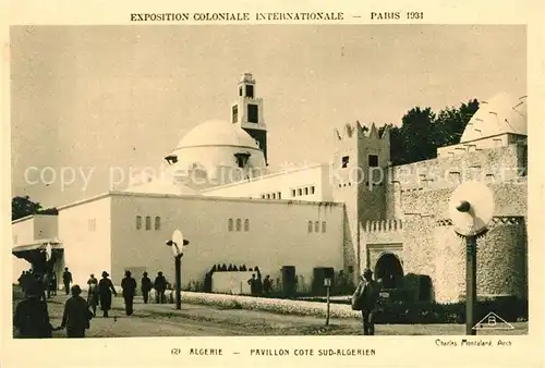 AK / Ansichtskarte Exposition Coloniale Internationale Paris 1931 Algerie Pavillon Cote Sud Algerien  Kat. Expositions