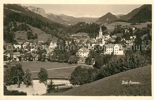 AK / Ansichtskarte Bad Aussee Steiermark Gesamtansicht mit Alpenpanorama Kat. Bad Aussee