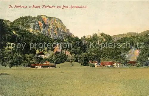 AK / Ansichtskarte Bad Reichenhall Wallfahrtskirche St Pankratz und Ruine Karlstein Kat. Bad Reichenhall