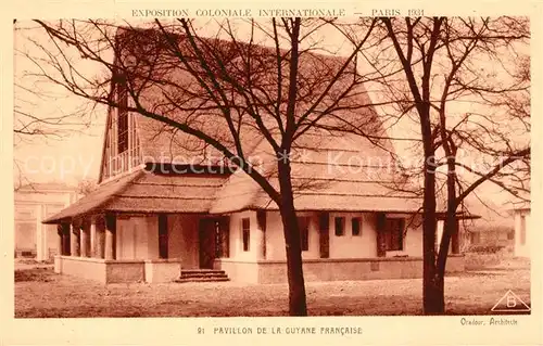 AK / Ansichtskarte Exposition Coloniale Internationale Paris 1931 Pavillon de la Guyane Francaise  Kat. Expositions