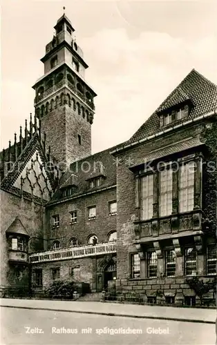 AK / Ansichtskarte Zeitz Rathaus mit spaetgotischem Giebel Kat. Zeitz