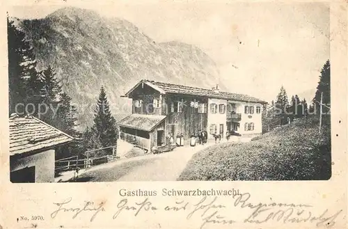 AK / Ansichtskarte Schwarzbachwacht Gasthaus Schwarzbachwacht Gebirgspass Berchtesgadener Alpen