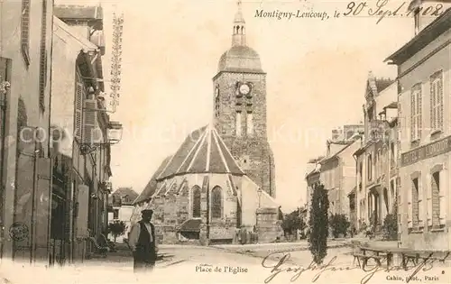 AK / Ansichtskarte Montigny Lencoup Place de l Eglise Kat. Montigny Lencoup