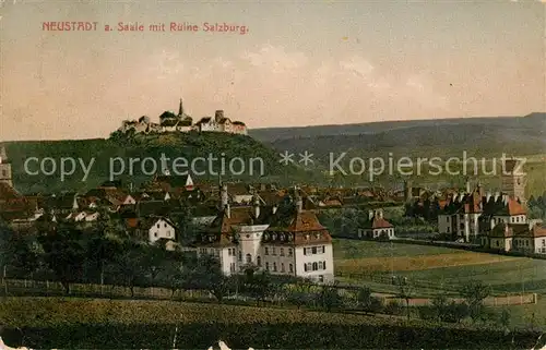AK / Ansichtskarte Neustadt Saale Ansicht mit Ruine Salzburg Kat. Bad Neustadt a.d.Saale