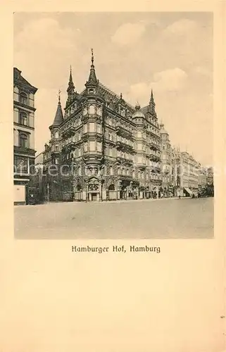 AK / Ansichtskarte Hamburg Hotel Hamburger Hof Kat. Hamburg