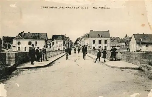 AK / Ansichtskarte Chateauneuf sur Sarthe Rue Nationale Pont Kat. Chateauneuf sur Sarthe