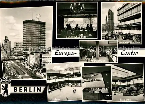 AK / Ansichtskarte Berlin Europa Center Romanisches Cafe Haus der Nationen Wandelgang Eisbahn Blumenhof Kat. Berlin