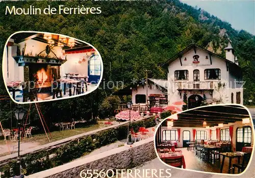 AK / Ansichtskarte Ferrieres Hautes Pyrenees Moulin de Ferrieres Kat. Ferrieres