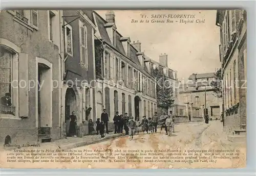 Saint Florentin Yonne Bas de la Grande Rue Hopital Civil Kat. Saint Florentin