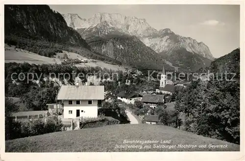 AK / Ansichtskarte Schellenberg Marktschellenberg mit Salzburger Hochtron und Geyereck Alpenpanorama