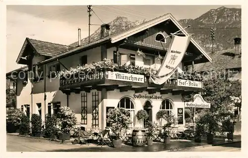 AK / Ansichtskarte Garmisch Partenkirchen Muenchner Hofbraeustueberl Gaststaette Kat. Garmisch Partenkirchen