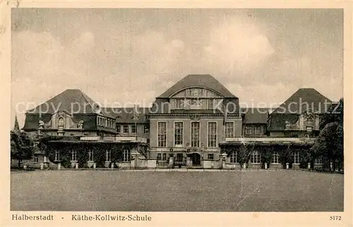 AK / Ansichtskarte Halberstadt Kaethe Kollwitz Schule Kat. Halberstadt
