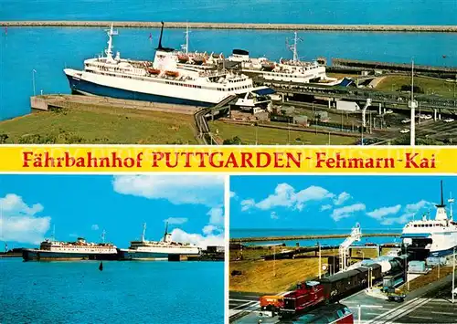 AK / Ansichtskarte Faehre Faehrbahnhof Puttgarden Fehmarn Kai  Kat. Schiffe