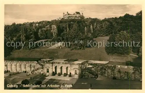 AK / Ansichtskarte Coburg Schlossplatz mit Arkaden und Veste Kat. Coburg