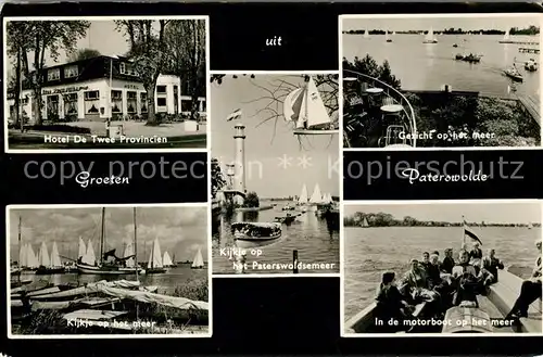 AK / Ansichtskarte Paterswolde Hotel De Twee Provincien Meer Motorboot Paterswoldsemeer Kat. Paterswolde