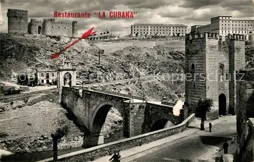 AK / Ansichtskarte Toledo Castilla La Mancha Puente de Alcantara Kat. Toledo