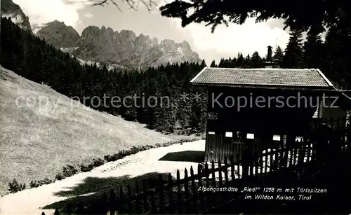 AK / Ansichtskarte Scheffau Wilden Kaiser Alpengasthuette Riedl mit Toerlspitzen im Wilden Kaiser Kaisergebirge Kat. Scheffau am Wilden Kaiser