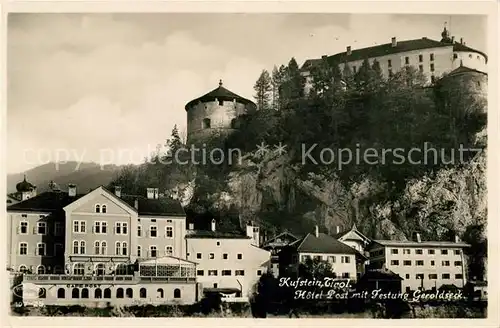 AK / Ansichtskarte Kufstein Tirol Hotel Post Festung Geroldseck Kat. Kufstein