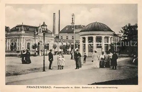 AK / Ansichtskarte Franzensbad Boehmen Franzensquelle mit Badehaus und Brennenversendung Kat. Frantiskovy Lazne