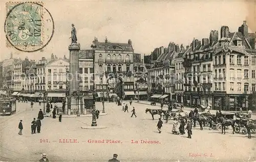 AK / Ansichtskarte Lille Nord Grand Place Colonne de la Deesse Kat. Lille