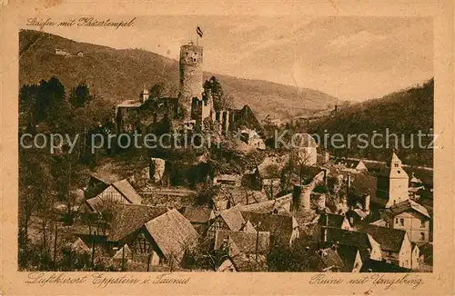 AK / Ansichtskarte Eppstein Taunus Ruine mit Umgebung Staufen Kaisertempel Kupfertiefdruck Kat. Eppstein