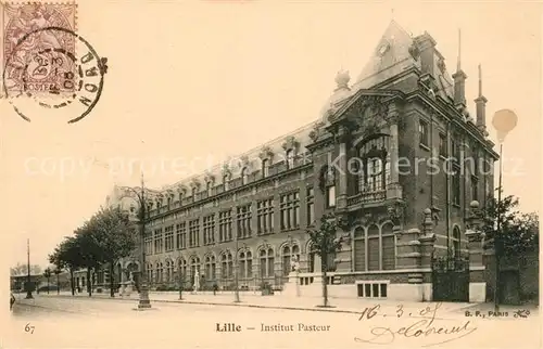 AK / Ansichtskarte Lille Nord Institut Pasteur Kat. Lille