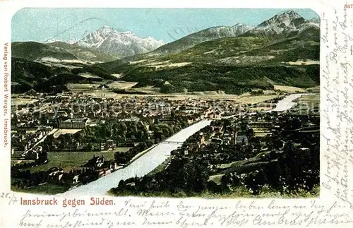 AK / Ansichtskarte Innsbruck Panorama Blick gegen Sueden Kat. Innsbruck