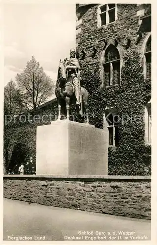 AK / Ansichtskarte Burg Wupper Schloss Burg Engelbert Denkmal Reiterstandbild Bergisches Land Kat. Solingen