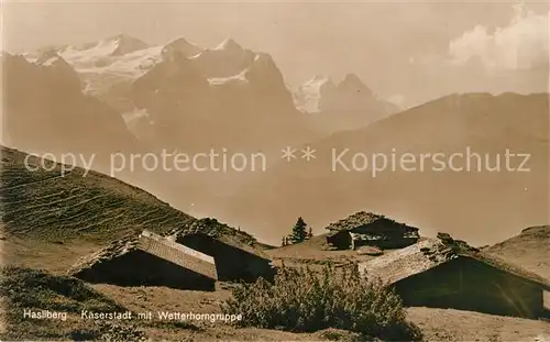 AK / Ansichtskarte Hasliberg Kaeserstadt mit Wetterhorngruppe Berner Alpen Berghuetten Kat. Meiringen