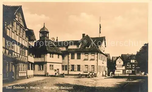 AK / Ansichtskarte Bad Sooden Allendorf Weinreihe Salzamt Kat. Bad Sooden Allendorf