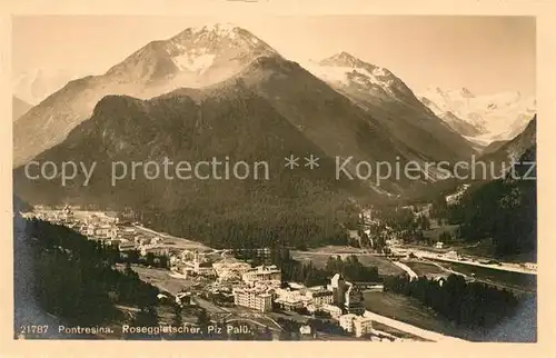 AK / Ansichtskarte Pontresina Panorama mit Roseggletscher Piz Palue Berninagruppe Kat. Pontresina