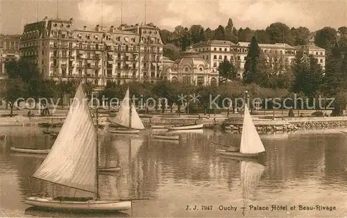 AK / Ansichtskarte Ouchy Palace Hotel et Beau Rivage Lac Leman Voiliers Kat. Lausanne