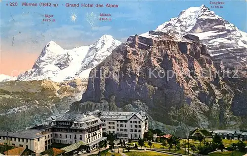 AK / Ansichtskarte Muerren BE Grand Hotel des Alpes mit Eiger Moench und Jungfrau Berner Alpen Kat. Muerren