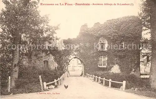AK / Ansichtskarte Fourdrain Ancienne Abbaye de Saint Lambert Kat. Fourdrain