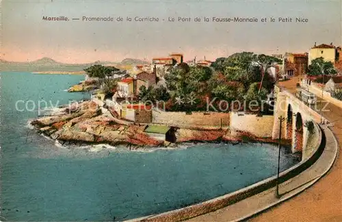 AK / Ansichtskarte Marseille Bouches du Rhone Promenade de la Corniche Pont de la Fausse Monnaie et le Petit Nice