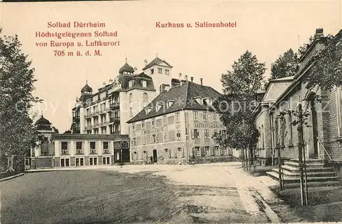 AK / Ansichtskarte Bad Duerrheim Kurhaus und Salinenhotel Kat. Bad Duerrheim