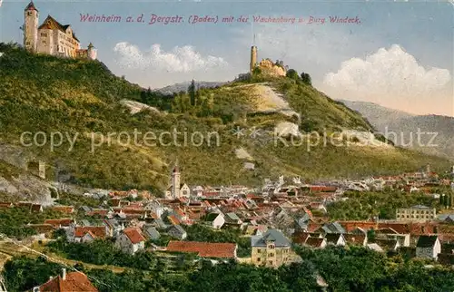 AK / Ansichtskarte Weinheim Bergstrasse mit der Wachenburg und Burg Windeck Kat. Weinheim