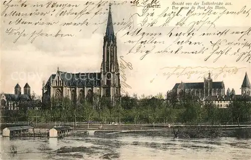AK / Ansichtskarte Metz Moselle Vue prise du Pont des Morts Cathedrale Kat. Metz