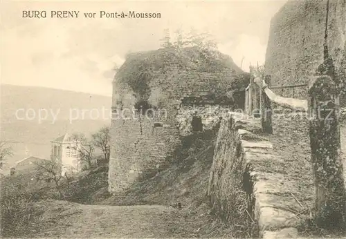 AK / Ansichtskarte Pont a Mousson Burg Preny Ruinen Kat. Pont a Mousson