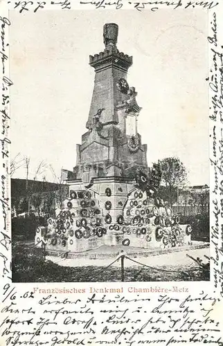 AK / Ansichtskarte Metz Moselle Franzoesisches Denkmal Chambiere Kat. Metz