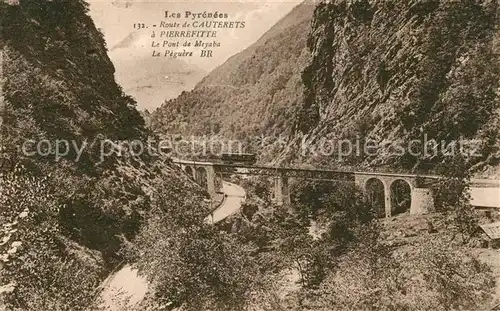 AK / Ansichtskarte Cauterets Route de Cauterets a Pierrefitte Pont de Meyaba Le Peguere Kat. Cauterets