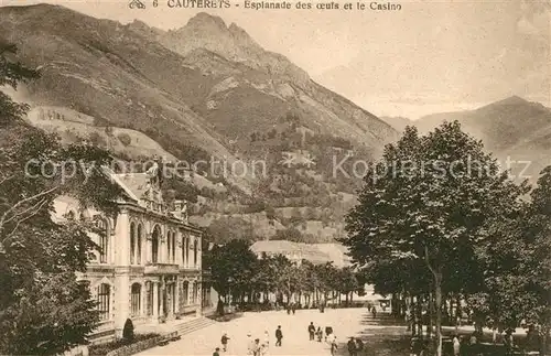 AK / Ansichtskarte Cauterets Esplanade des oeufs et le Casino Kat. Cauterets