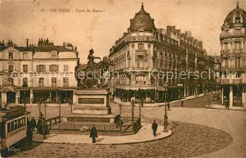 AK / Ansichtskarte Orleans Loiret Place du Martroi Monument Kat. Orleans