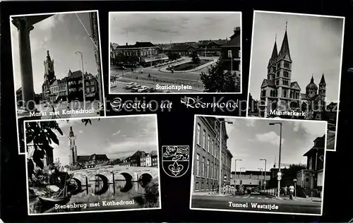 AK / Ansichtskarte Roermond Munsterkerk Tunnel Westzijde Stationsplein Kat. Roermond