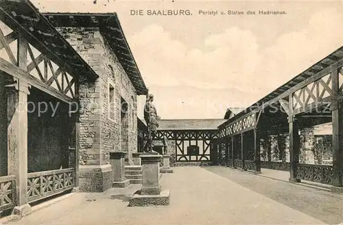 AK / Ansichtskarte Saalburg Saale Peristyl und Statue des Hadrianus Kat. Saalburg Ebersdorf