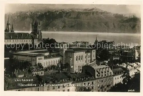 AK / Ansichtskarte Lausanne Ouchy Universite Cathedrale et les Alpes de Savoie Kat. Lausanne